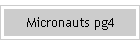 Micronauts pg4