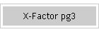 X-Factor pg3