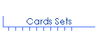 Cards Sets